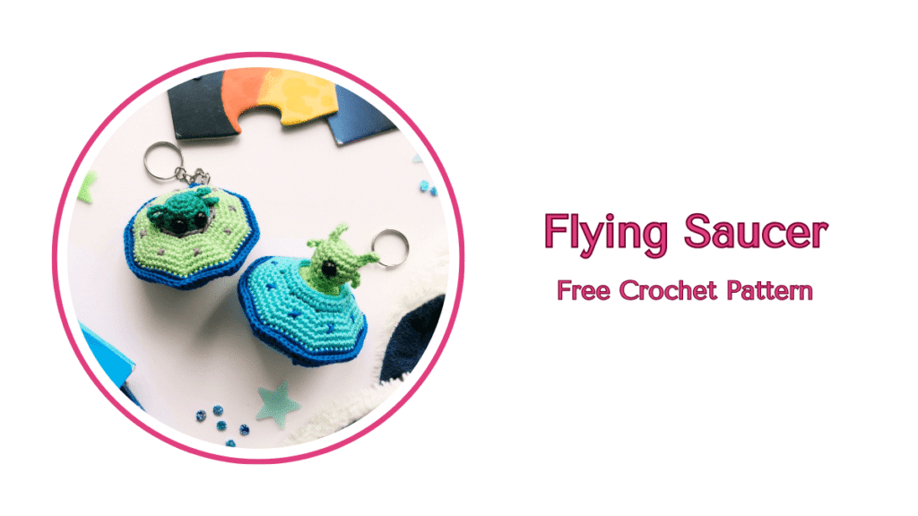 Flying-Saucer-Free-Crochet-Pattern