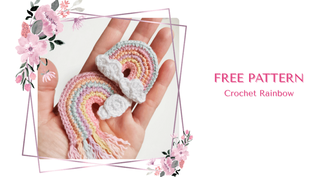 Free crochet rainbow pattern by EmmaS Dolls