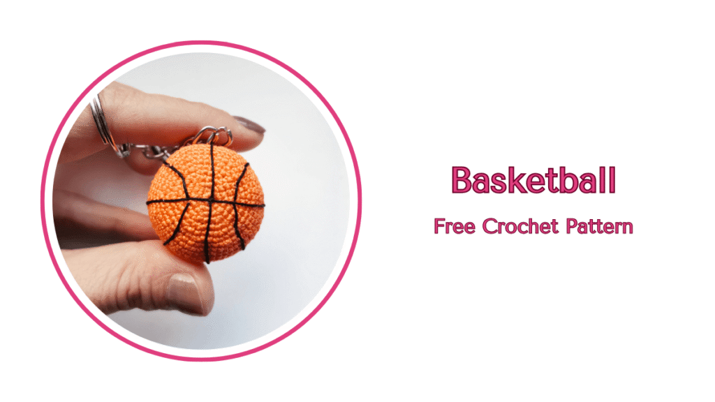Basketball-Keychain-Free-Crochet-Pattern