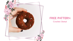 Free Crochet Donut Pattern by EmmaS Dolls