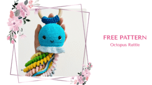 Free Crochet Octopus Rattle Pattern by EmmaS Dolls.