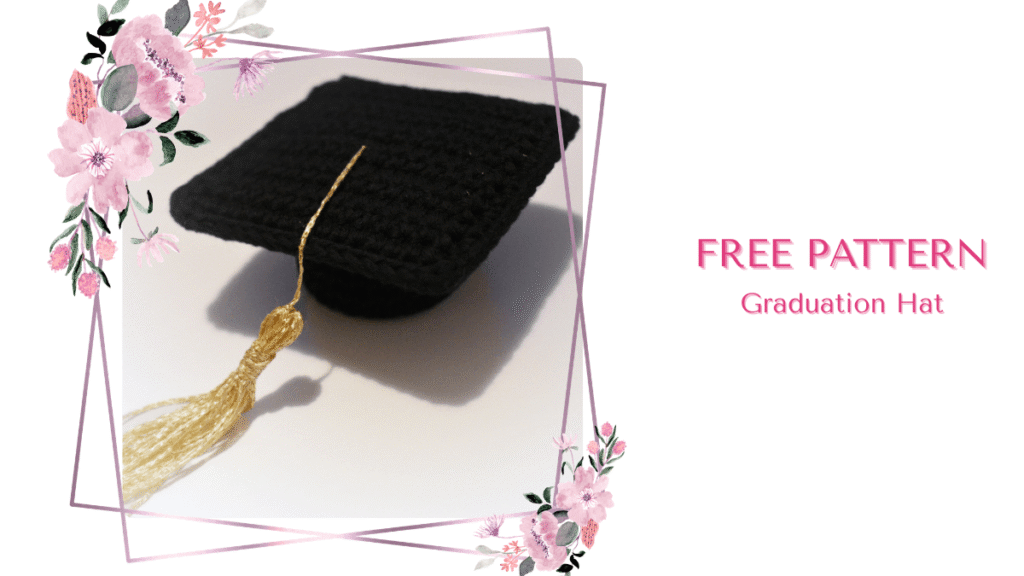 Free Graduation Hat Crochet Pattern by EmmaS Dolls