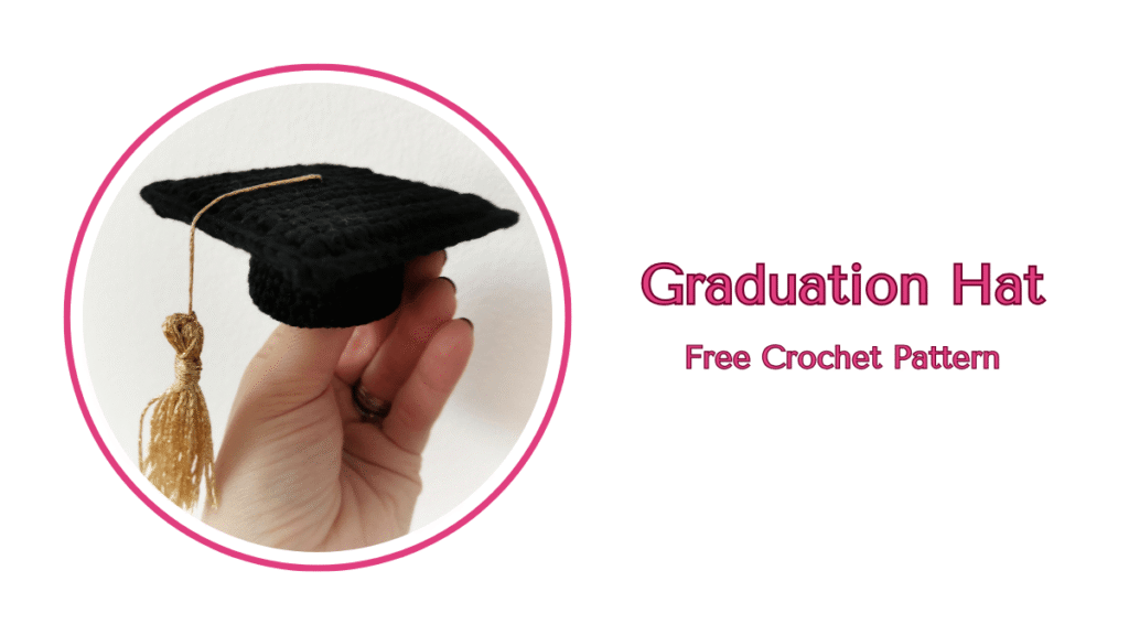 Graduation Hat Free Crochet Pattern by EmmaS Dolls